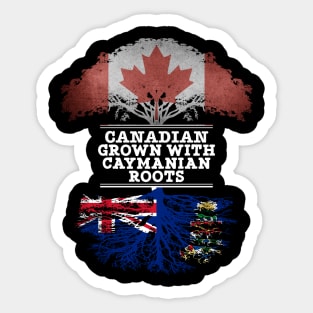 Canadian Grown With Caymanian Roots - Gift for Caymanian With Roots From Cayman Islands Sticker